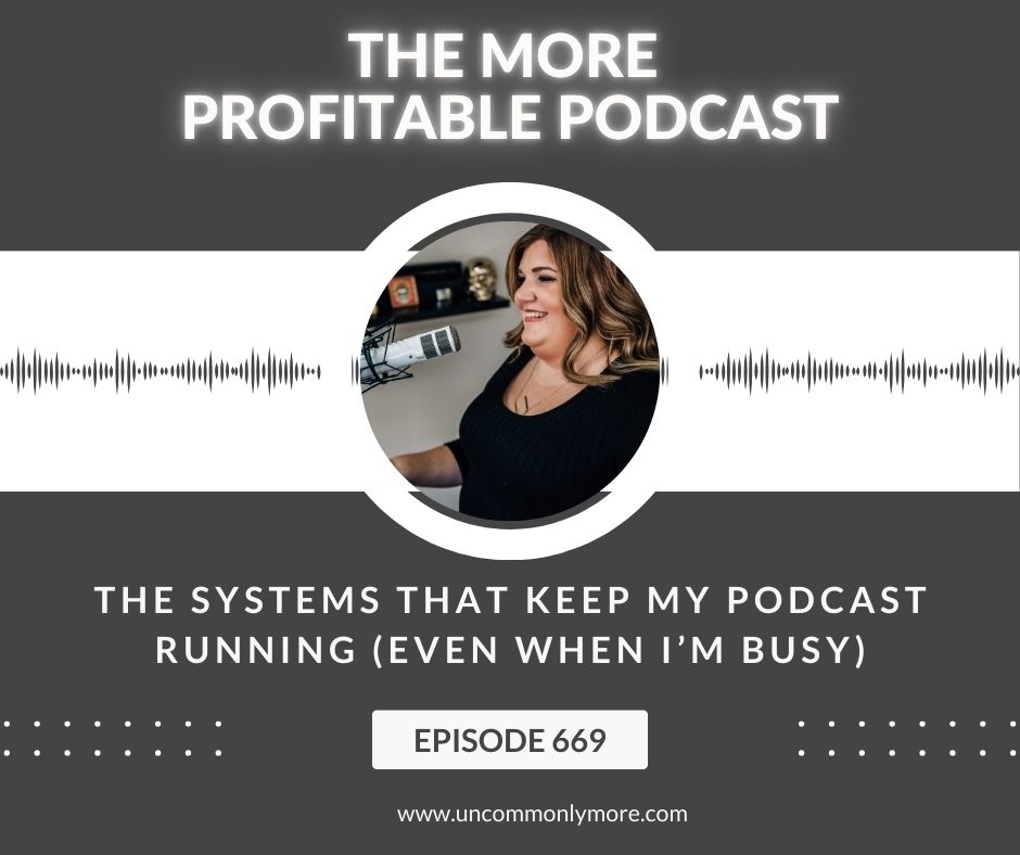 The Systems That Keep My Podcast Running (Even When I’m Busy)