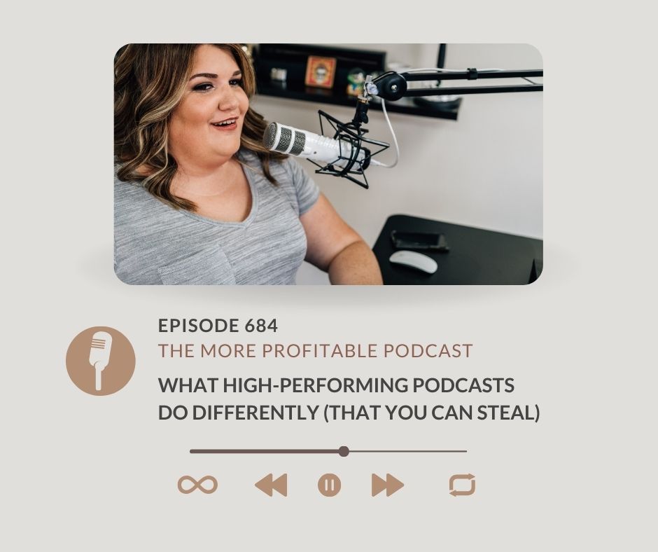 What High-Performing Podcasts Do Differently (That You Can Steal)