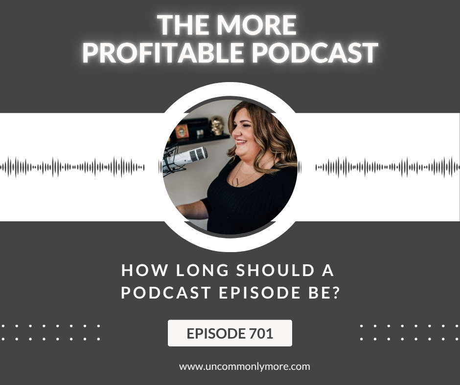 How Long Should a Podcast Episode Be?
